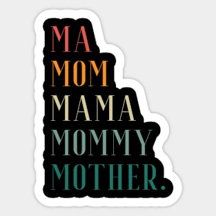 Ma Mom Mama Mommy Mother Sticker